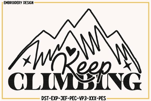 Keep Climbing Christian Embroidery — Religion Amp